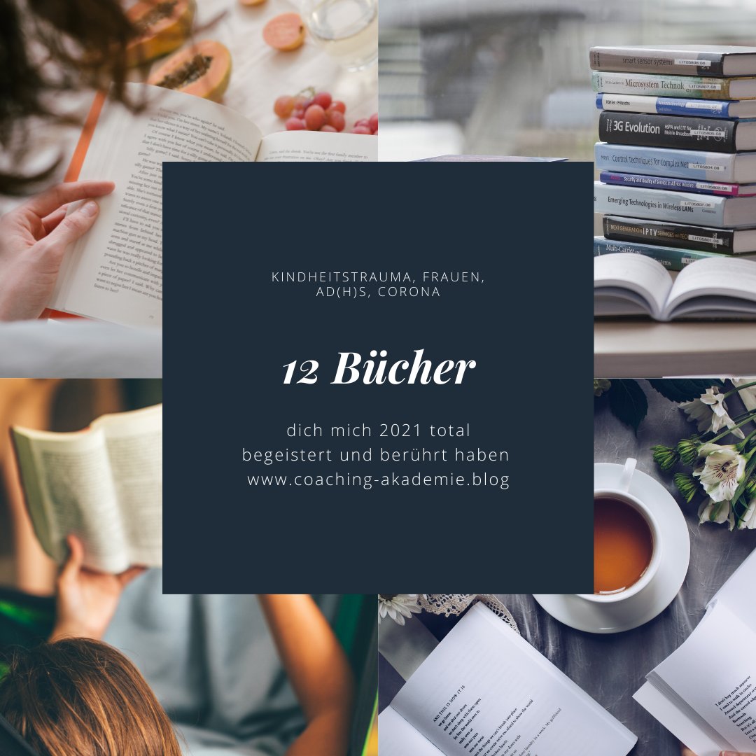 Kindheitstrauma, Frauen, AD(H)S, Leben und Lieben und ein bisschen Corona - 12 Bücher, die mich 2021 total begeistert und berührt haben - mailchi.mp/23fec676378d/o…