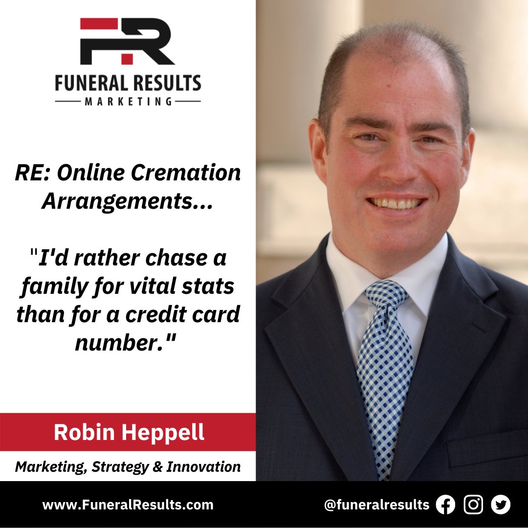 FuneralResults's tweet photo. Heppell: "I'd rather chase a family for vital stats than for a credit card number."  #onlinecremation #cremationwebsites #funeralgoogleads @funeralresults https://t.co/FmC6fsYTev