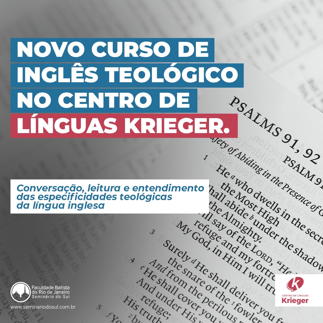 seminariodosul's tweet photo. O Centro de Línguas Krieger está lançando um novo curso de Inglês Teológico. Esta turma é voltada para aqueles que desejam ser capacitados a ler e a entender as especificidades teológicas da língua inglesa. Visite https://t.co/HbsfSoHKyH e saiba mais. #CLK #InglêsTeológico https://t.co/agt4fTMLvd