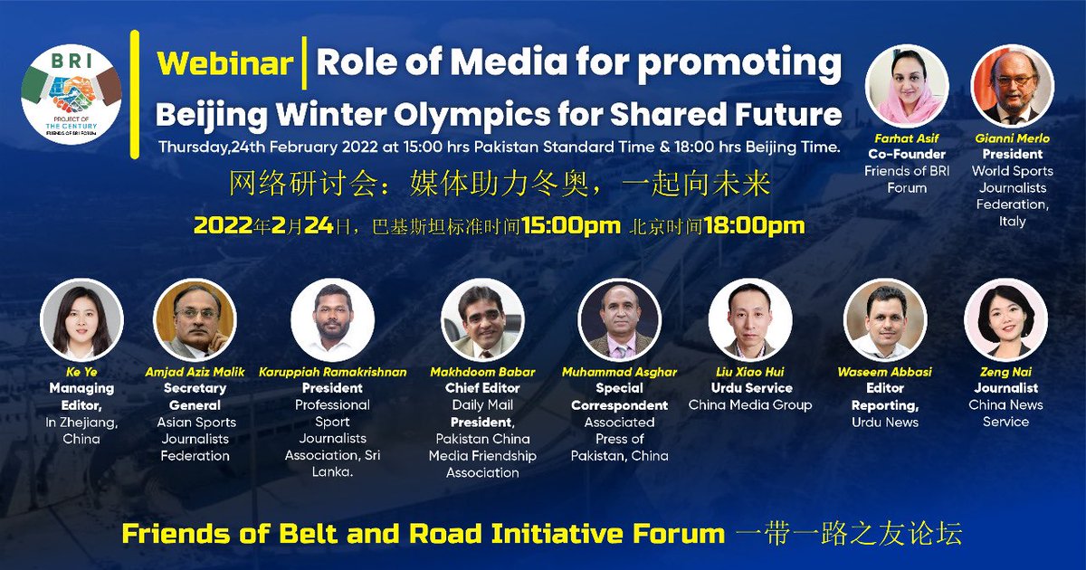 BRIFriends's tweet photo. @BRIFriends #Webinar on Role of Media for promoting #BeijingWinterOlympics for Shared Future on Thursday 24 Feb 2022 

@MFA_China @ForeignOfficePk @SpokespersonHZM @zlj517 @silk_friends @InZhejiang @beltroadnews @ug4432149 @NADS_of_RUC @DrNadiaHelmy1 @AsifNoor_IPD @ItalyBRI https://t.co/jdDZFcx1HU