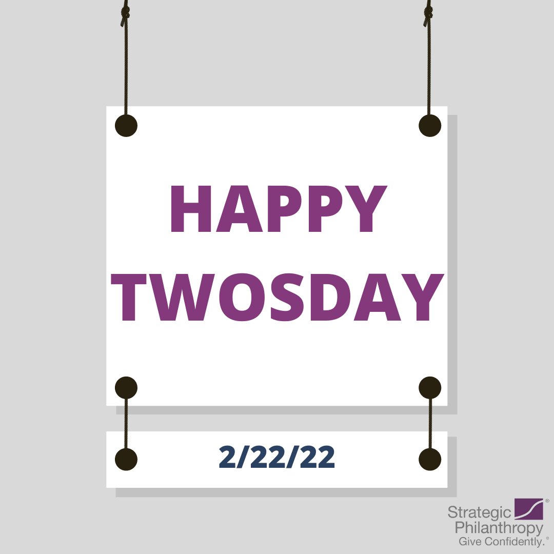 It only happens once! Strategic Philanthropy, Ltd. turns 22 on February 22, 2022. 

It’s been TOO good! Thank you for making the first 22 years memorable!