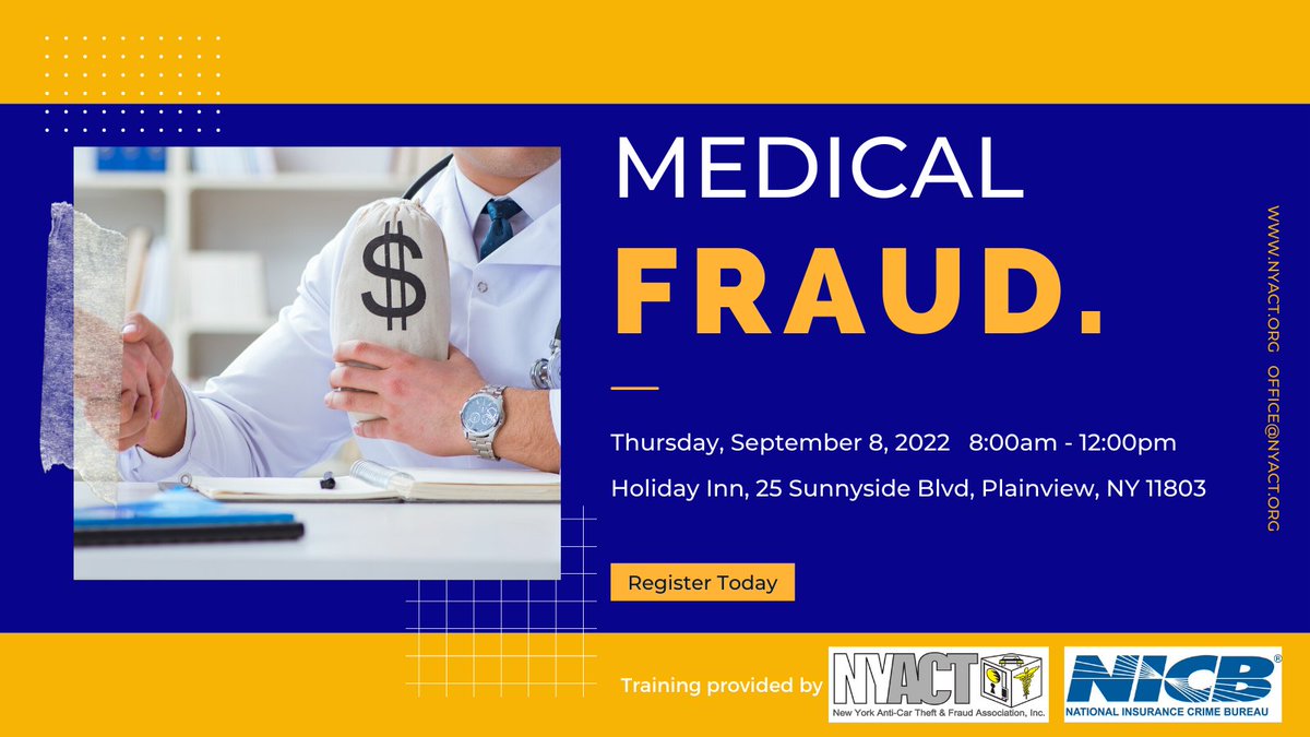 _NYACT's tweet image. SAVE THE DATE! The National Heath Care Anti-Fraud Association estimates conservatively that health care fraud costs the nation about $68 billion annually. #NYACT and #NICB will offer a #MedicalFraud Seminar on Thursday, September 8, 2022 at the Holiday Inn in Plainview.