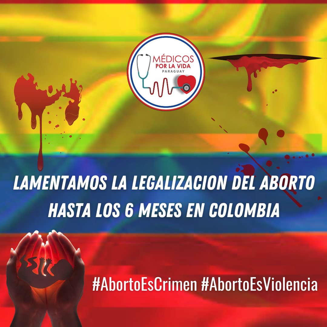 Lamentamos la decisión de legalizar el aborto hasta los 6 meses de embarazo en Colombia.
El aborto inducido NO ES UN ACTO MÉDICO.
#AbortoEsCrimen #AbortoEsViolencia #AbortoEsGenocidio