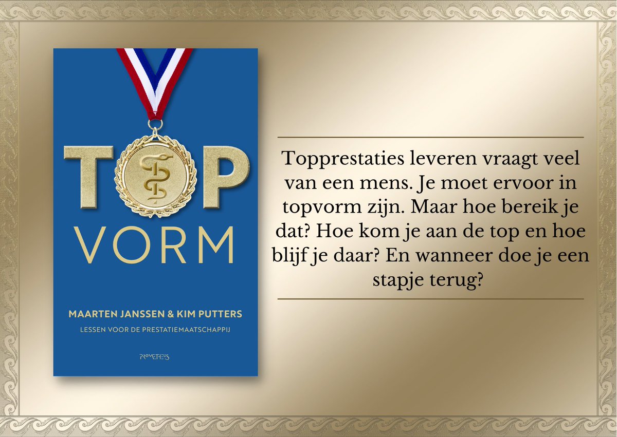 Zorgbestuur's tweet photo. Vanaf vandaag verkrijgbaar: het boek #topvorm van Maarten Janssen en @kimputters bij @prometheusbb. Een onderzoek naar het leveren topprestaties in de topsport en als zorgbestuurder, met lessen voor onze prestatiemaatschappij. https://t.co/pOcTRzHQLb https://t.co/uS3fHghW0v