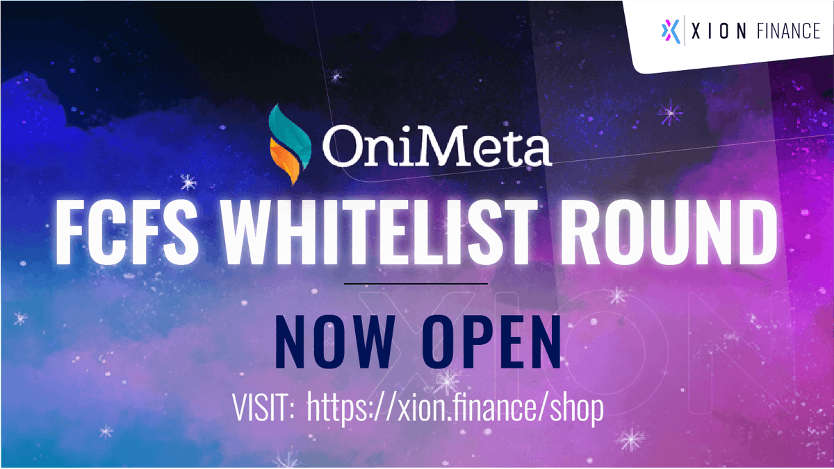 The <a href="/OnimetaOfficial/">OniMeta Official</a> #IDO FCFS Round is LIVE!

FCFS round is open to all $XGT stakers &amp; whitelisted participants!📢

Choose any #Level, participate &amp; get cashback in $XGT

Go here👉 xion.finance/shop

Don't miss out!!!

#whitelist $OMT #FCFS #Whitelist #Xion