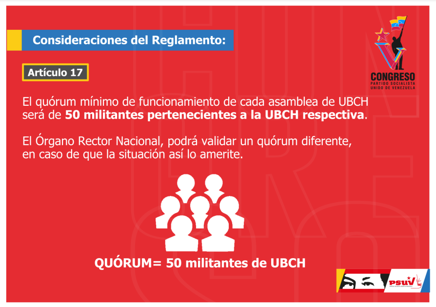PartidoPSUV's tweet photo. 🔴 Consideraciones del Reglamento:

Artículo 17: 

El quórum mínimo de funcionamiento de cada asamblea de UBCh será de 50 militantes pertenecientes a la UBCh respectiva.
El Órgano Rector Nacional, podrá validar un quórum diferente, en caso de que la situación así lo amerite. https://t.co/XyDmVkUecA