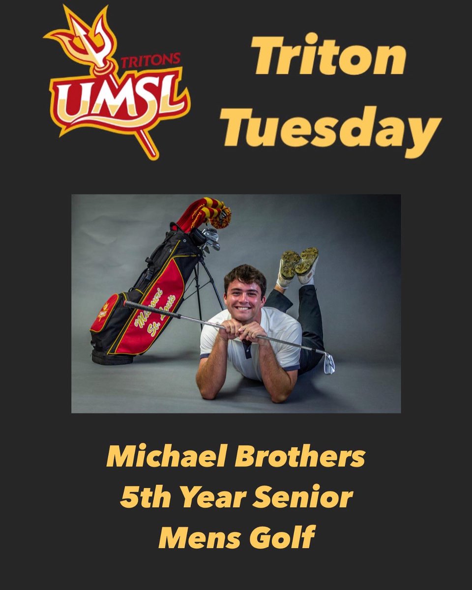 UMSL_SP's tweet photo. Get to know more about our SAAC President Michael Brothers on this weeks Triton Tuesday! Check out our instagram for more details🔱⛳️ @Umslgolf https://t.co/SsRJwaX5wh