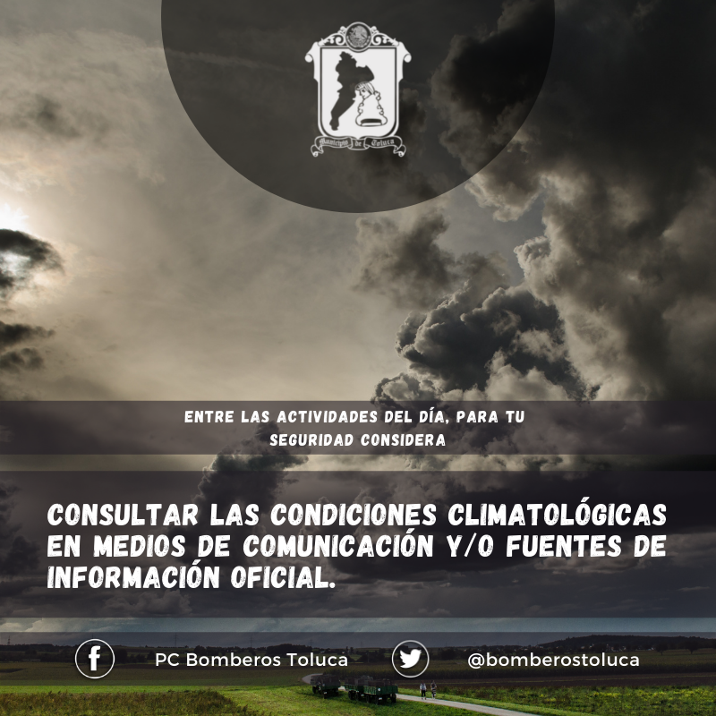 bomberostoluca's tweet photo. Mantenerte informado de las condiciones climatológicas ayuda a planear mejor tu día. ☀️⛈ https://t.co/lcoALnK1FF