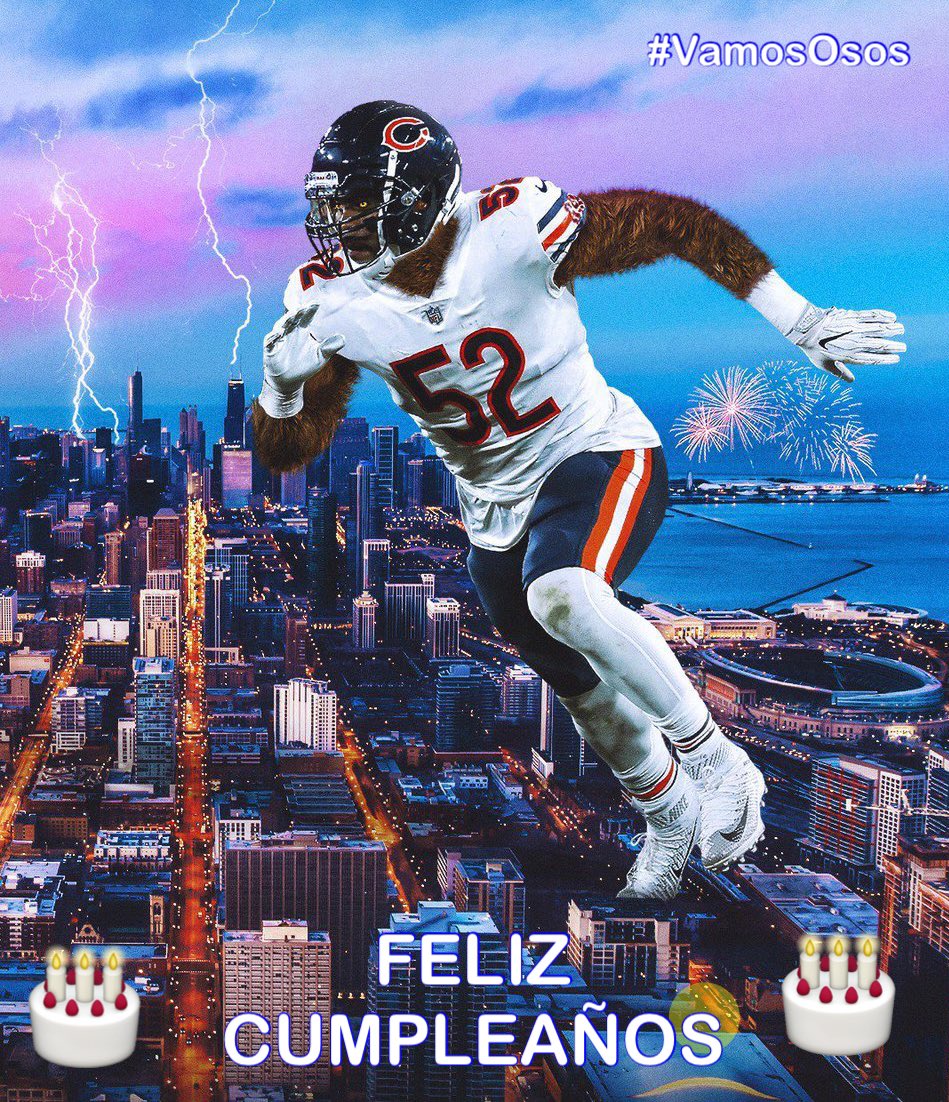 Happy Birthday Khalil Mack  