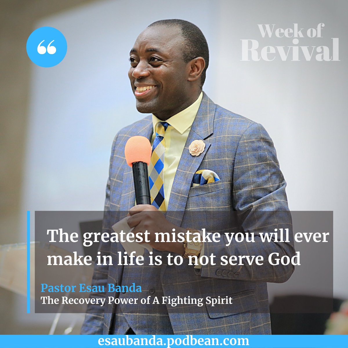 PastorEsauBanda's tweet photo. The greatest mistake you will ever make in life is to not serve God
#AEG22 #AbundantlyExceedingGrace #ThrowBackQuotes https://t.co/iCprBe8jOD