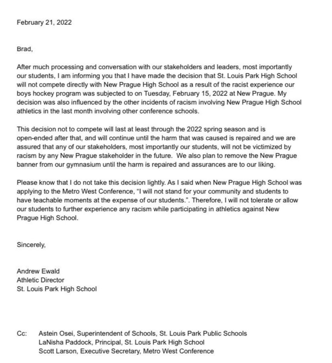 Developing….  St Louis Park HS declines to play New Prague going forward due to racist behavior