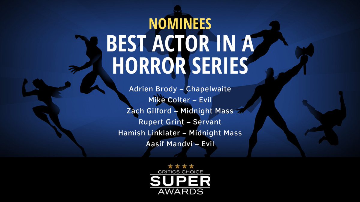 CriticsChoice's tweet photo. #SuperAwards: Congratulations to the nominees for #BestActor in a Horror Series:

@adrienbrody – @ChapelwaiteEPIX 
Mike Colter – @EvilCBS_ 
@zachgilford – @midnightmass 
Rupert Grint – @Servant 
Hamish Linklater – @midnightmass 
@aasif – @EvilCBS_ 

#criticschoice https://t.co/j3mHt5wpUs