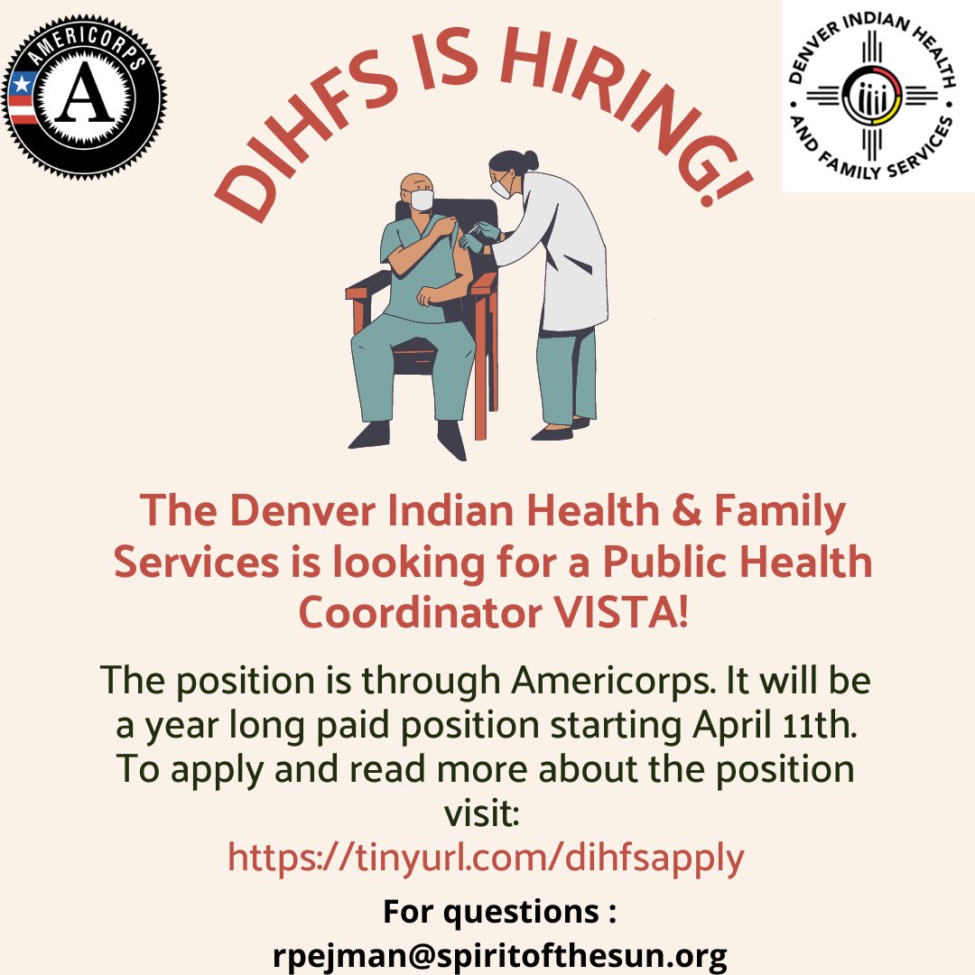 SpiritoftheSun1's tweet photo. DIHFS (The Denver Indian Health and Family Services) is looking for a public health coordinator VISTA https://t.co/KjGeJUtDFg