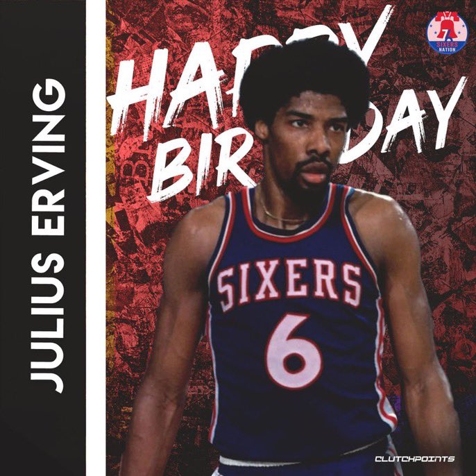 Sixers 4x MVP, 2x All-Star MVP, and 3-time champion Julius \"Dr. J\" Erving have a happy 72nd birthday! 