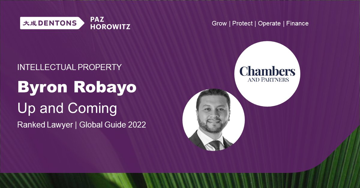 Orgullosos de que nuestro Socio <a href="/ByronRobayoIP/">Byron Robayo</a> haya sido rankeado en <a href="/ChambersGuides/">Chambers and Partners</a> Global Guide 2022 como Up and Coming en Propiedad Intelectual.

"Tiene un muy buen servicio al cliente y una buena capacidad para explicar temas legales complejos a personas que no son abogados".