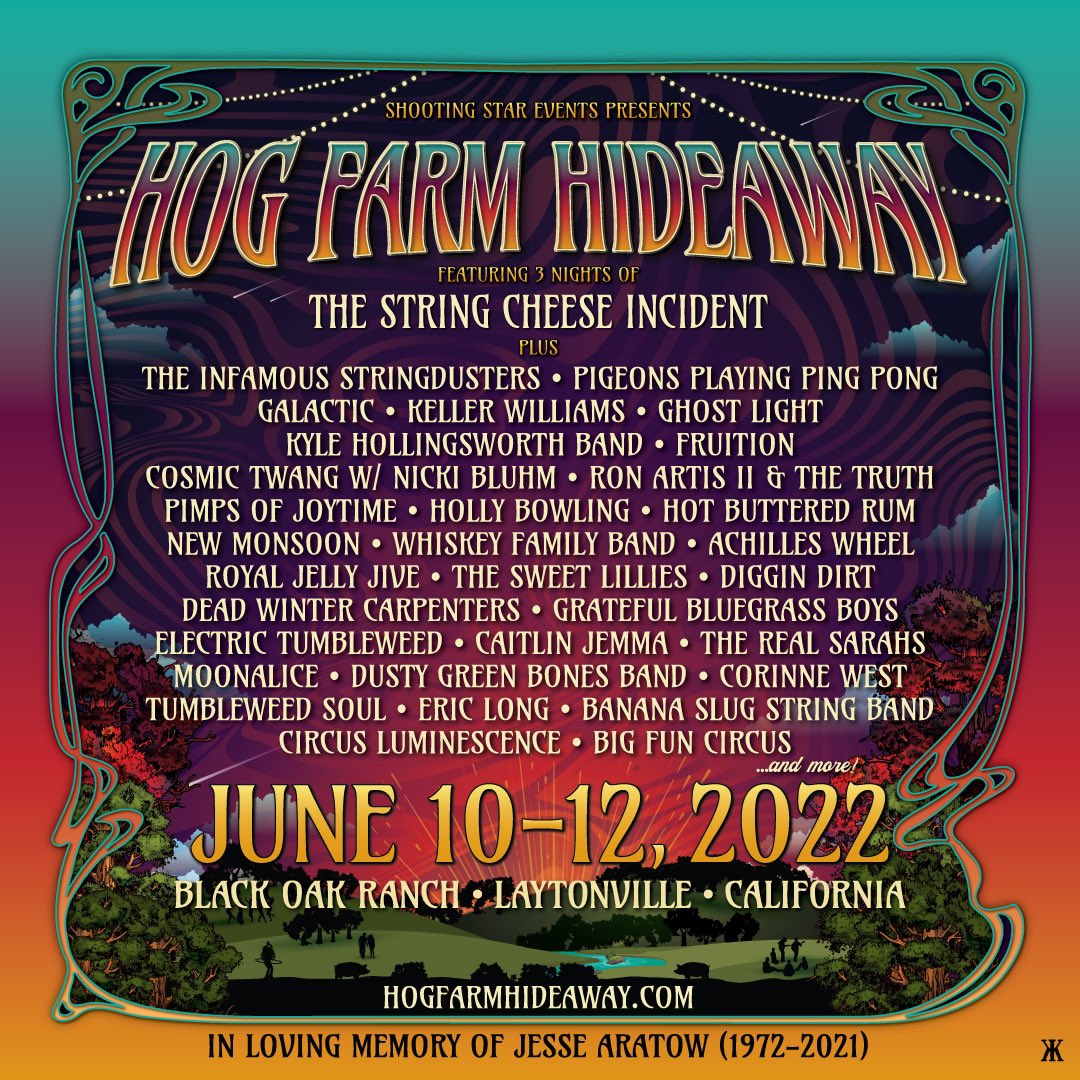 SCI_Official's tweet photo. The full lineup for @HogFarmHideaway has been revealed, and now includes our friends @GalacticFunk! Join the party this June 10-12, 2022, at the beautiful Black Oak Ranch in Laytonville, CA.

Tickets: https://t.co/SkzeHFeTpK
Visit https://t.co/t0wfDbfdPK for more info! https://t.co/KYO9cc7vvA
