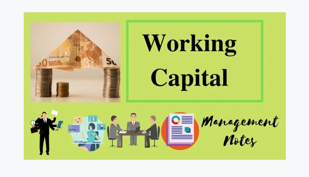 Working Capital - Meaning, Types, Needs, Sources and Calculation | Management Notes managementnote.com/working-capita…