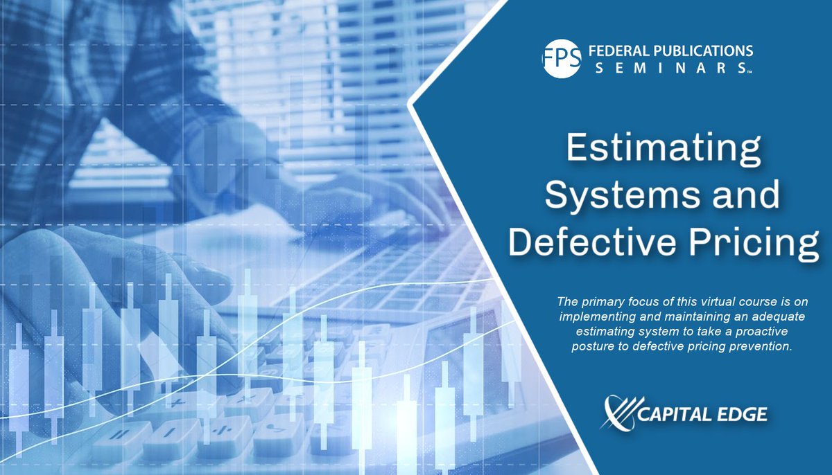 GovConExperts's tweet photo. Join @fedpubseminars March 2nd-3rd virtually for Estimating Systems and Defective Pricing.
๐ถSign-Up: https://t.co/zy6f8LeETk
#governmentcontracting #govcontraining #defectivepricing https://t.co/y9KzRwrCVN