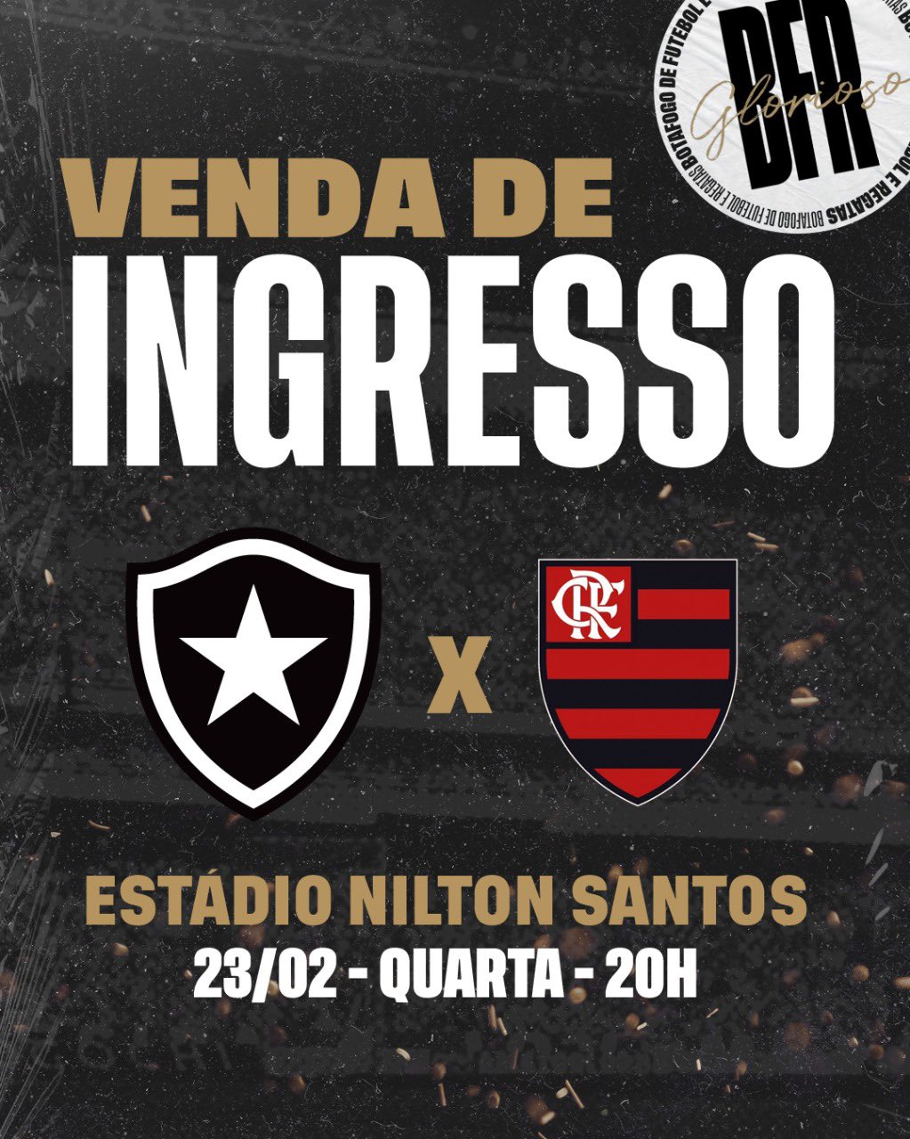 Botafogo de Futebol e Regatas - Ingressos - Botafogo x Flamengo