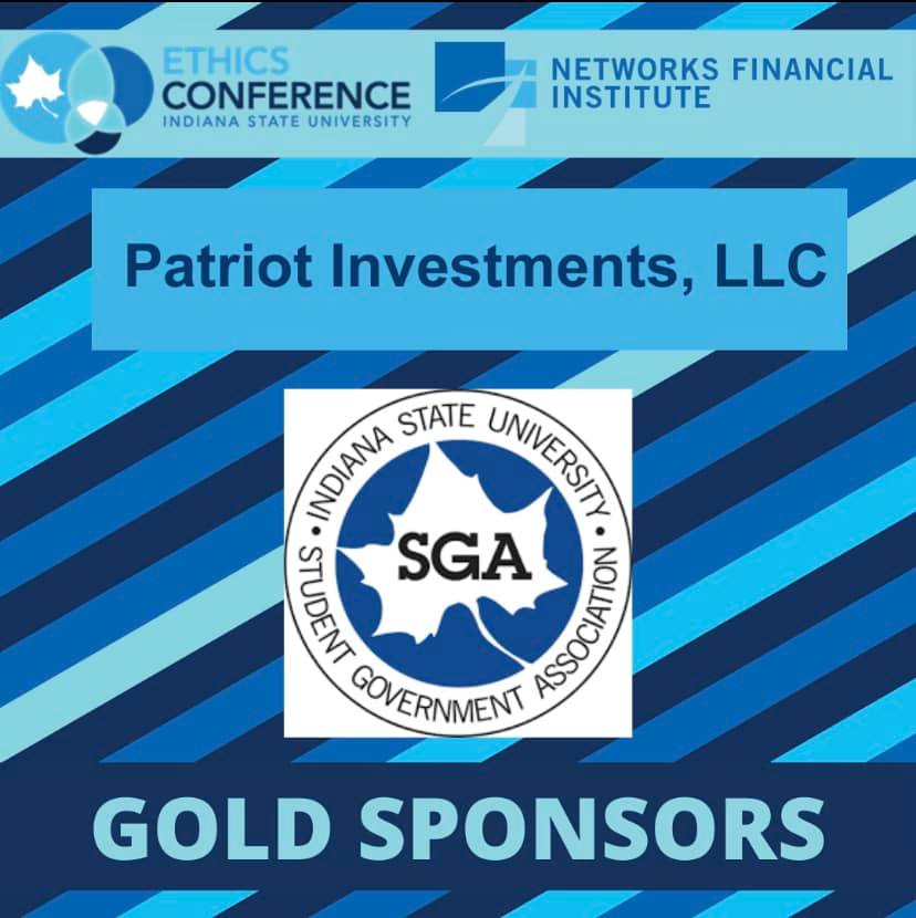 A HUGE thank you to Patriot Investments, LLC and Indiana State University Student Government Association for being the Gold Sponsors for this year’s Ethics Conference!

indstate.edu/business/ethic…

#indstateethics #PatriotInvestments #IndStateSGA