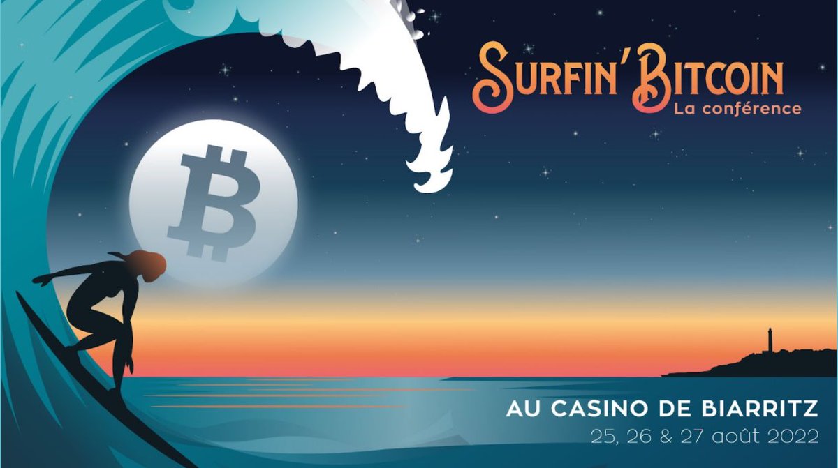 Surfin'Bitcoin (@surfinbitcoin) on Twitter photo 🌊Surfin’Bitcoin : La conférence, organisée par <a href="/StackinSat_FR/">StackinSat_FR</a>, revient en 2022 les 25, 26 et 27 août au Casino de <a href="/Ville2Biarritz/">Ville de Biarritz</a> !
surfinbitcoin.com
Aidez-nous à construire la conférence en répondant à ce formulaire docs.google.com/forms/d/1CLhfo…
#SurfinBitcoin22 #Bitcoin 🌊Surfin’Bitcoin : La conférence, organisée par <a href="/StackinSat_FR/">StackinSat_FR</a>, revient en 2022 les 25, 26 et 27 août au Casino de <a href="/Ville2Biarritz/">Ville de Biarritz</a> !
surfinbitcoin.com
Aidez-nous à construire la conférence en répondant à ce formulaire docs.google.com/forms/d/1CLhfo…
#SurfinBitcoin22 #Bitcoin