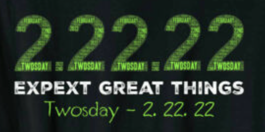 It's 2-22-22 Twosday!  What are you doing today to elect more Democrats? #2.22.22 #Twosday #AZBLUE2022