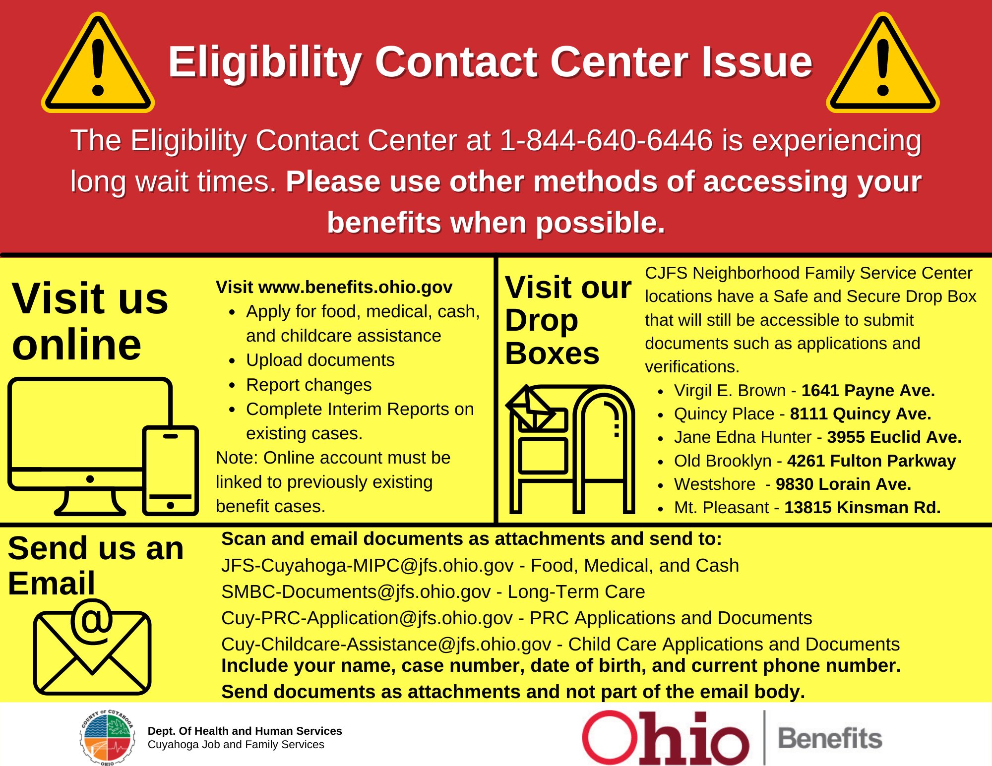 Cuyahoga JFS (CJFS) on Twitter: "The Eligibility Contact Center is  experiencing long wait times. Please use the Ohio Benefits Online Web  Portal at https://t.co/gCsc4i5TEL whenever possible or use one of our other