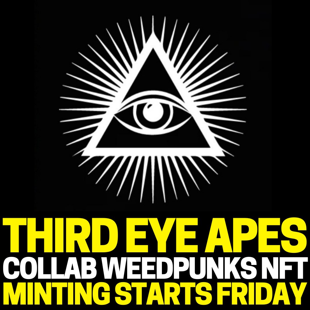 ThirdEyeSociety's tweet photo. 🚨Are You Ready For Friday? Join Their Discord For All Minting Info....

🔗https://t.co/quInbIpT4P

#collaboration #thirdeyeapes #WeedPunks #NFT #growtogether #Discord https://t.co/vcLOH5J8lD
