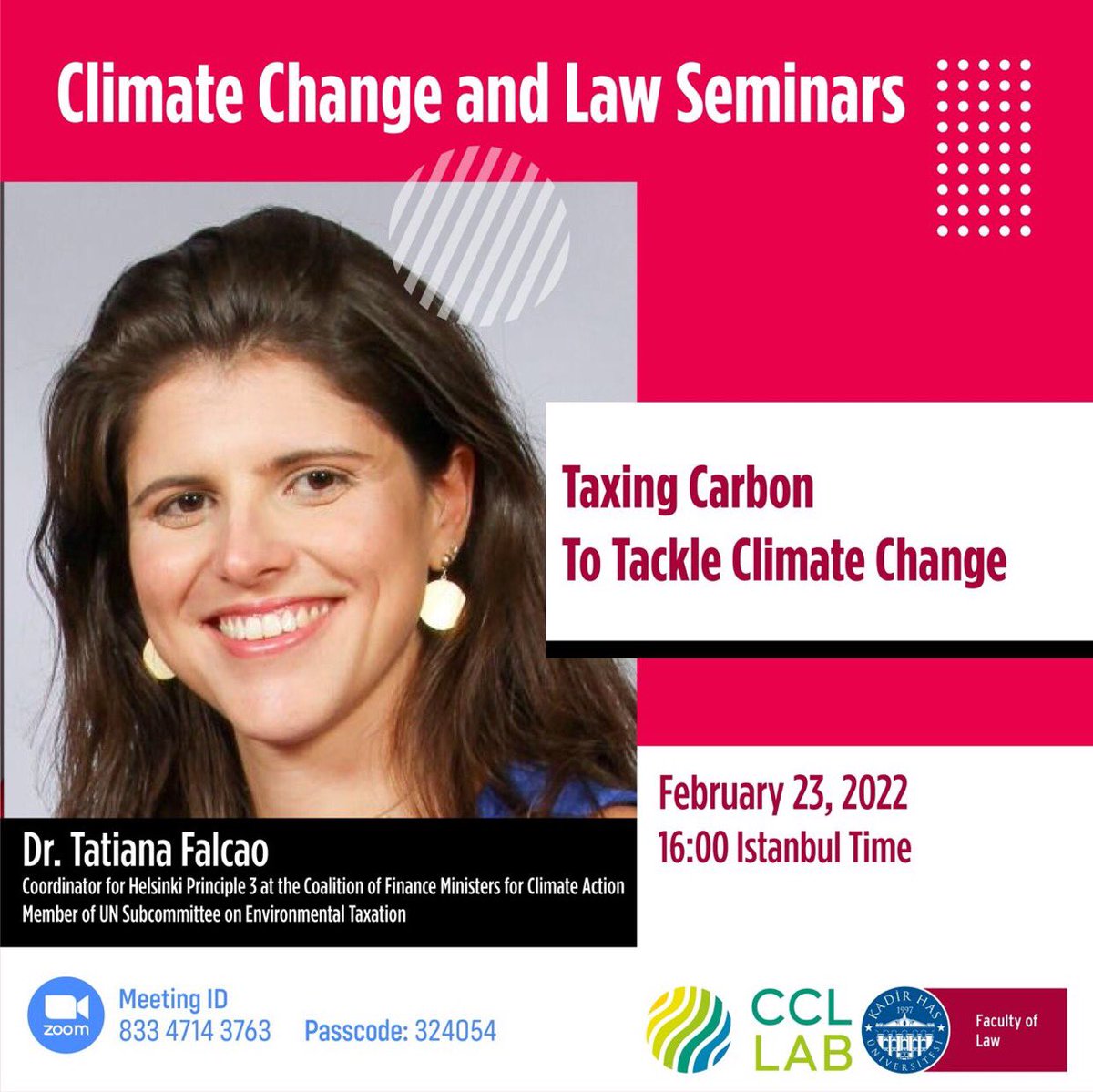 At the fifth session of Climate Change and Law Seminars, Dr. Tatiana Falcao will honor us with her lecture on Taxing Carbon To Tackle Climate Change. Event is open to public via Zoom.