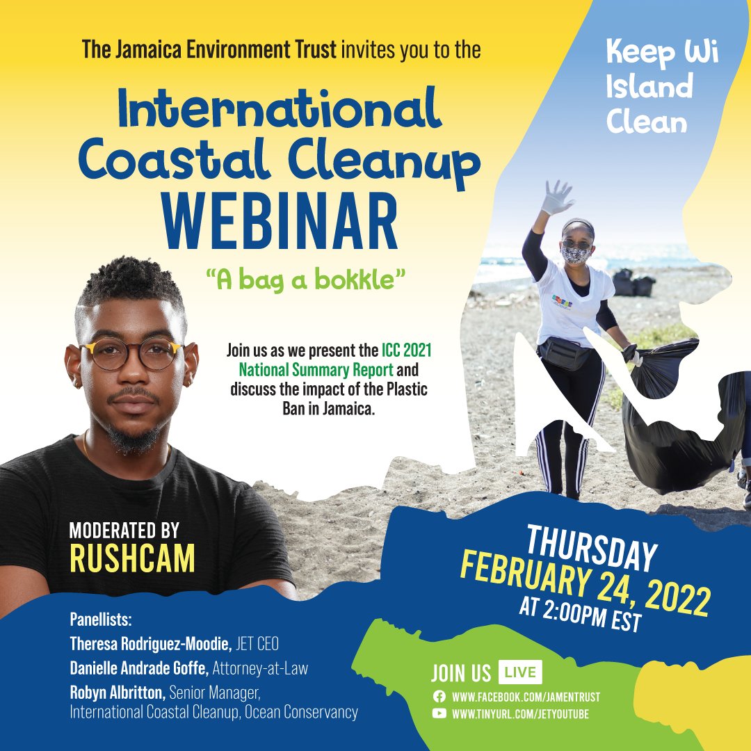 Join us on Thur. Feb. 24 at 2pm EST as we present the ICC 2021 National Summary Report hosted by @RushCam

We'll be discussing the impact of the plastic ban in Jamaica.

Live on: 
FB - facebook.com/jamentrust
YT - Jamaica Environment Trust

#KeepWiIslandClean #ABagABokkle