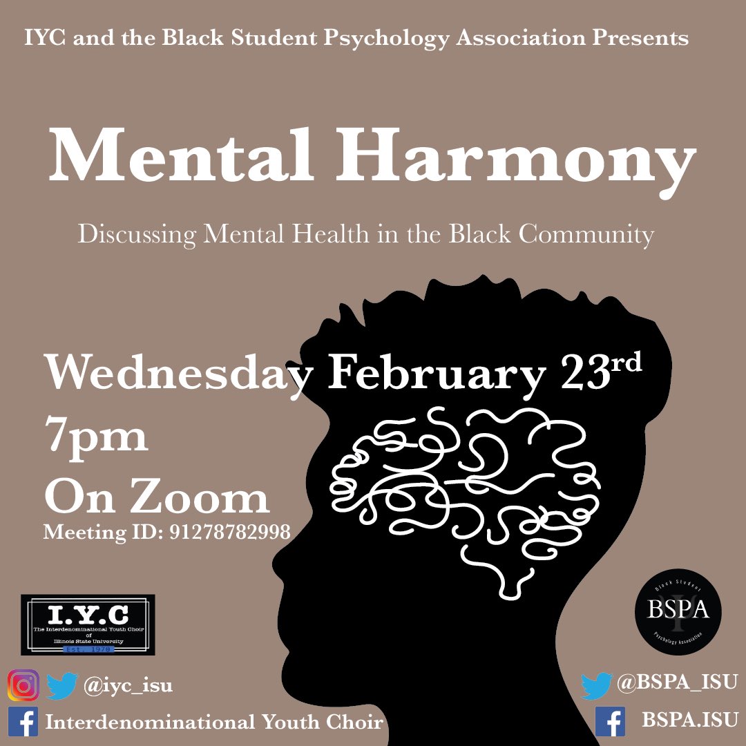 IYC_ISU's tweet photo. Join us and @BSPA_ISU to discuss mental health in the black community tomorrow on Zoom at 7pm!

Meeting ID: 91278782998 https://t.co/hjoVsHmmrs