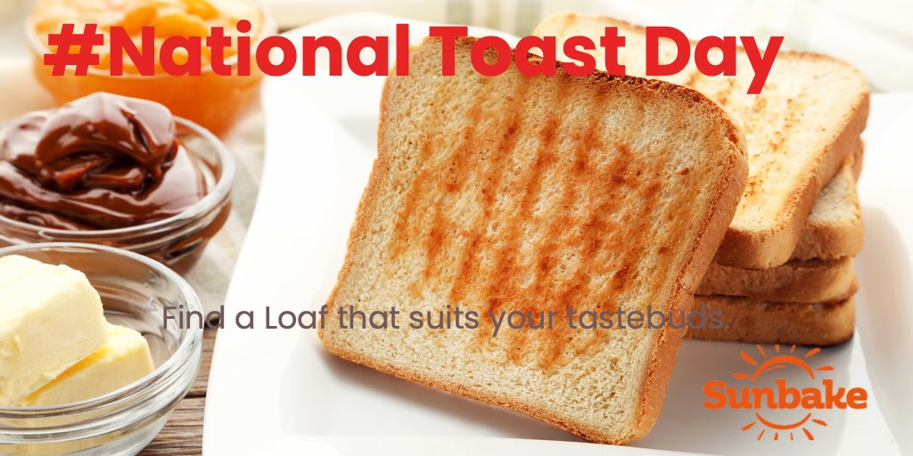 Did you know that Thursday 24thFebruary is National Toast Day? well it is and why not celebrate this great food by having a slice or 2 of Britains favourite food.#NationalToastDay #sunbaketoast #UK