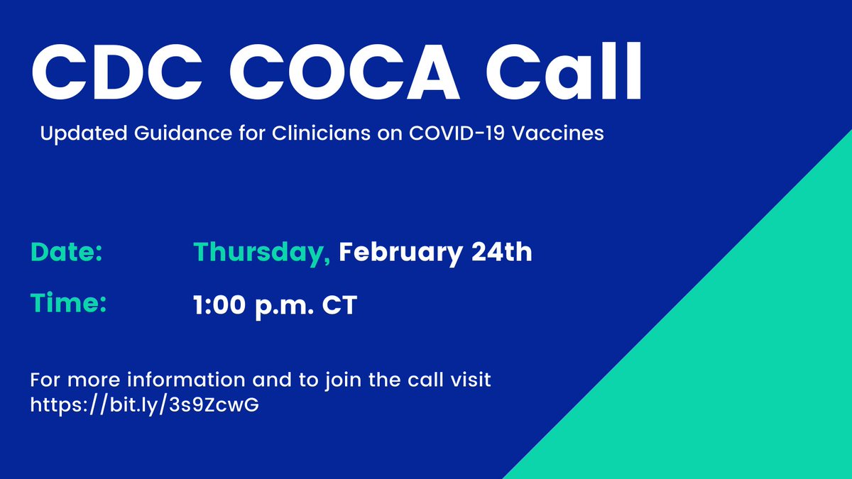 Thursday, February 24th at 1:00 PM CT. <a href="/CDCgov/">CDC</a> will be holding a Clinical Outreach and Community Activity (COCA) Call to discuss updated guidance for clinicians on COVID-19 vaccines.

For more information and the webinar link, bit.ly/3s9ZcwG