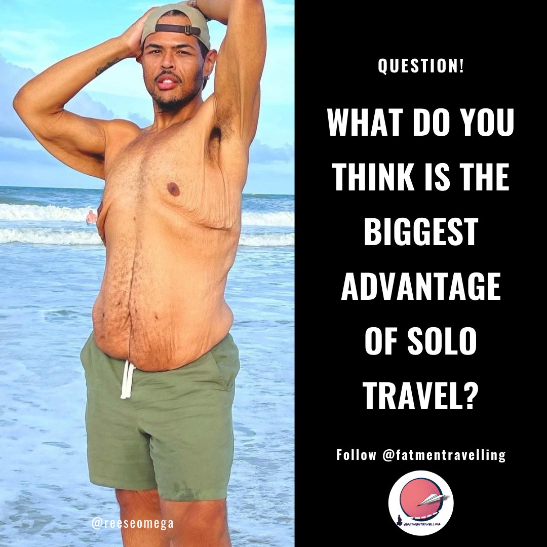 FatmenTraveling's tweet photo. What do you think is the biggest advantage of solo travel?
.
.⁠

#fatmentravelling #bigboys #bigandtallmen #dadbod https://t.co/zW45FCPaMV
