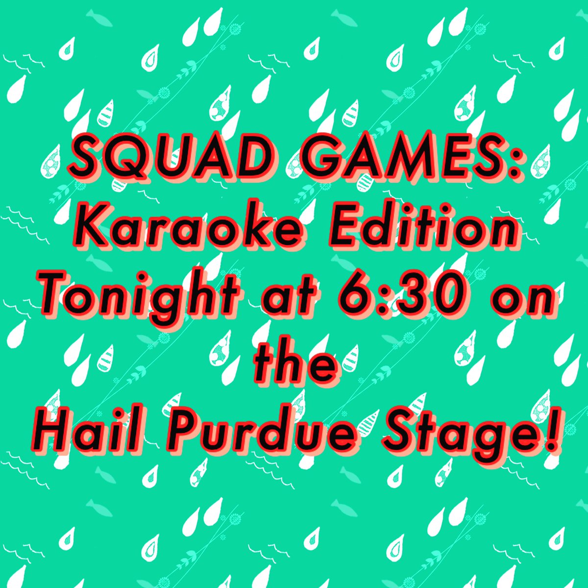 RedSquad100's tweet photo. Back with another missile tonight with SQUAD GAMES and the game is KARAOKE! Lock your targets onto the HAIL PURDUE stage by Starbucks @purduememorialunion 🎤🎤 Bombs Away at 6:30! #redsquad100 #squadgames https://t.co/zP9i7CcUnb