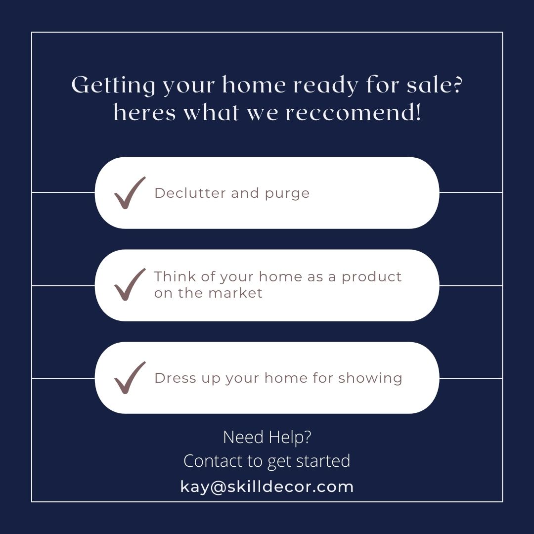 Some things we recommend you add to your checklist when selling your home. Contact us to stage your home now!