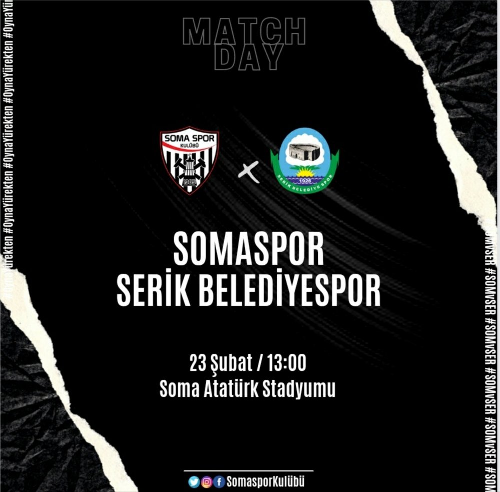 #MaçGünü
🆚 Somaspor'umuz / Serik Belediyespor
📆 23 Şubat 2022 / Çarşamba  | 13:00
🏟 Soma Atatürk Stadyumu 
#OynaYÜREKTEN #Somaspor #Siyahİnciler #SOMvSER