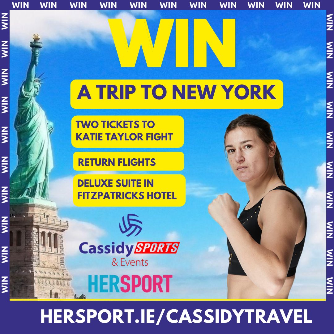 HerSportDotIE's tweet photo. WIN this amazing prize with @cassidytravel to watch Katie Taylor make HISTORY in New York.  

 ✈️ Return flights for TWO
⭐️ Deluxe Suite at the Fitzpatrick Hotel
🥊 Two tickets for Katie Taylor’s fight

TO ENTER: 
1. Follow us.
2. Retweet.
3. Go to https://t.co/OR2jYigrLo https://t.co/S6sBlSmijX
