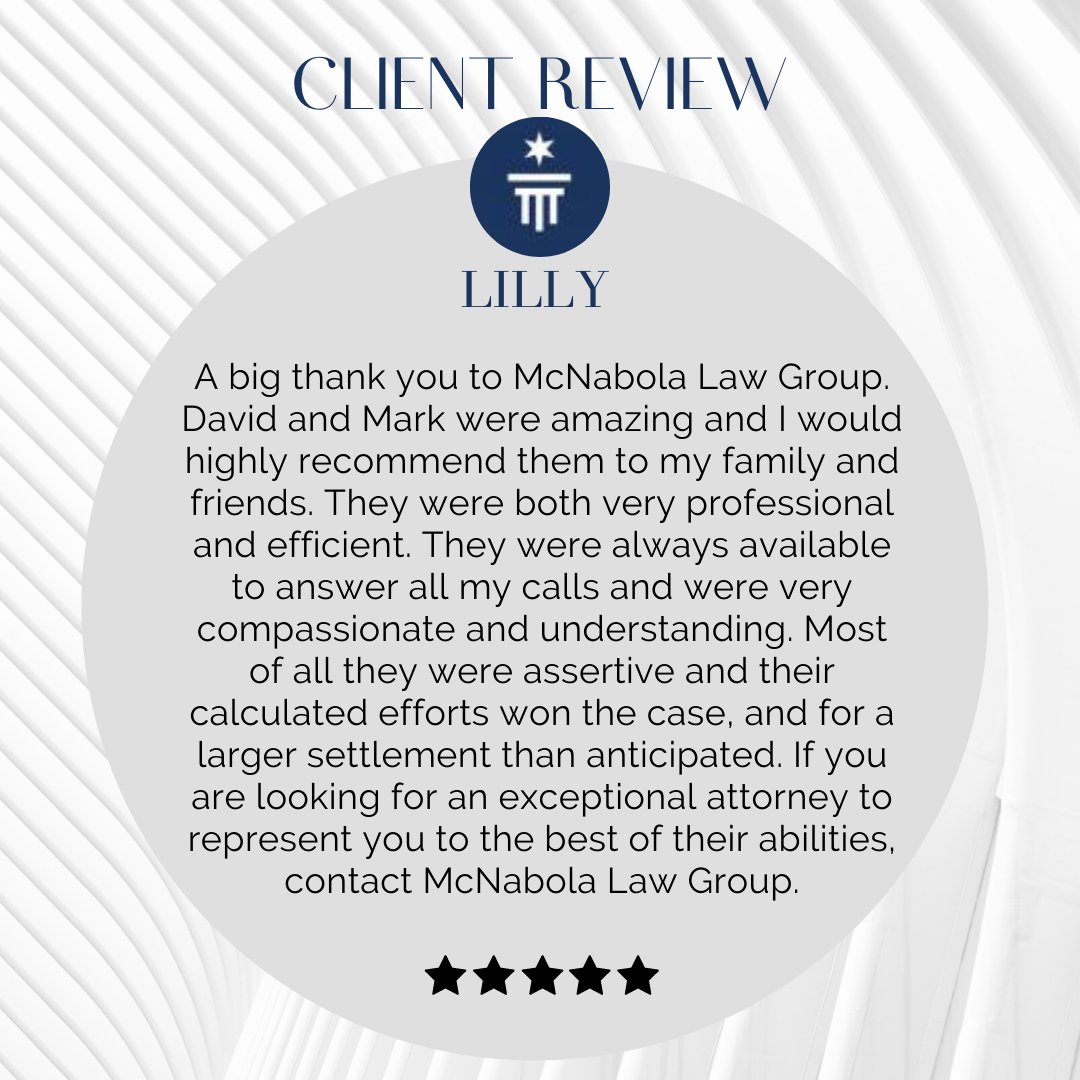 McNabola Law Group would like to thank Lilly for the kind words. We are grateful Lilly chose McNabola Law Group to get the results her case deserved. We pride ourselves on providing the best service to our clients to obtain exceptional results. #personalinjury