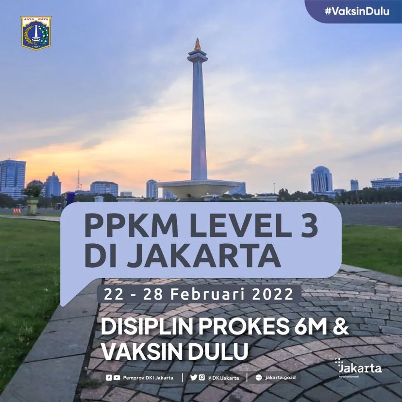 BPBDJakarta's tweet photo. Dari @DKIJakarta
Saat ini Kota Jakarta berada pada Pemberlakuan Pembatasan Kegiatan Masyarakat (PPKM) Level 3, terhitung 22-28 Februari 2022.
#ppkm #ppkmlevel3 #JagaJakarta #jakartakotakita
#JakartaTanggapCorona
#HadapiBersama
#Pandemibelumusai
#jakartabangkit https://t.co/8gJwxrgVjn