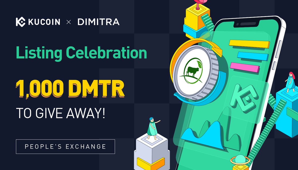 💰GIVEAWAY💰

#KuCoin is teaming up with <a href="/dimitratech/">Dimitra Technology</a> to give away 1,000 $DMTR!

✅ Follow <a href="/kucoincom/">KuCoin</a> <a href="/dimitratech/">Dimitra Technology</a> 
✅ Retweet this post
✅ Tag 3 friends

🎁 10 winners will each receive 100 $DMTR!