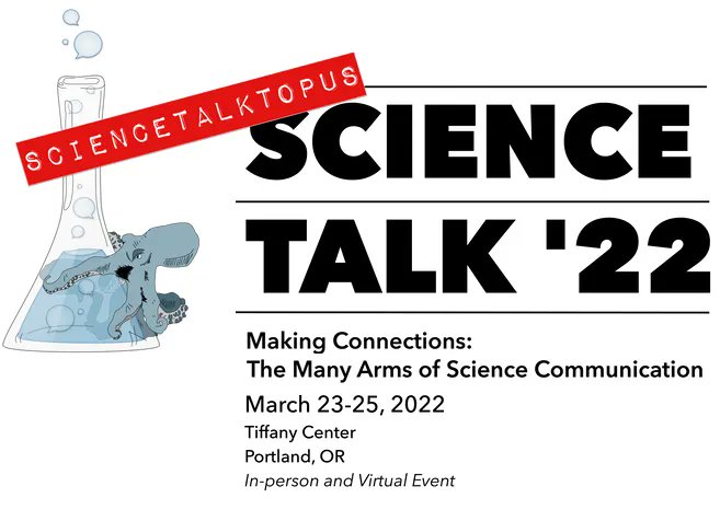SCIENCE TALK ’22 hybrid conference 3/23-25! 👨🏾‍🔬👄️
Registration: buff.ly/3H9THSX
In person in Portland, OR or real-time online
Theme: Making Connections: The Many Arms of Science Communication (Science Talktopus)!
<a href="/ScienceTalkOrg/">Association of Science Communicators (ASC)</a> #scicomm #scitalk22