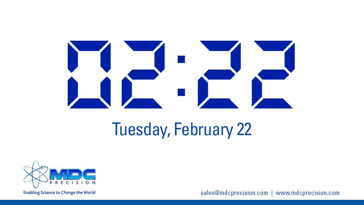 MDCPrecision's tweet photo. 2/22/2022 = palindrome & ambigram (reads same backwards, forward, upside down). 2222-->Let's #collaborate to deliver #precision #purity #performance products to meet most challenging technology/manufacturing needs! #HappyTwosday #MDC #MDCPrecision #EnablingSciencetoChangetheWorld https://t.co/38sfZbv3Lq