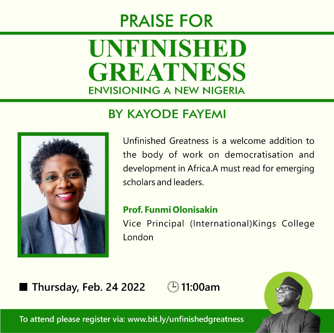 tosinsammy_s's tweet photo. PRAISE FOR UNFINISHED GREATNESS by Gov @kfayemi

Unfinished Greatness is a welcome addition to the body of work on democratisation &amp; development of Africa. A must read by emerging Scholars and Leaders.

~Prof. @FunmiOlonisakin, Vice Principal(International) king's college London. https://t.co/5AJHxS0uAt