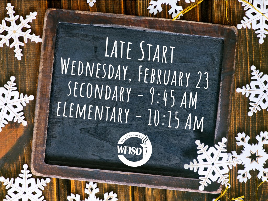 WFISDschools's tweet photo. Due to inclement weather, all schools will have a 2-hour late start tomorrow - 2-23-22. Secondary schools will start at 9:45. Elementary schools will start at 10:15. If a decision is made to cancel school tomorrow, that notification will go out by 6:15 am. https://t.co/AC3EjdUa8b