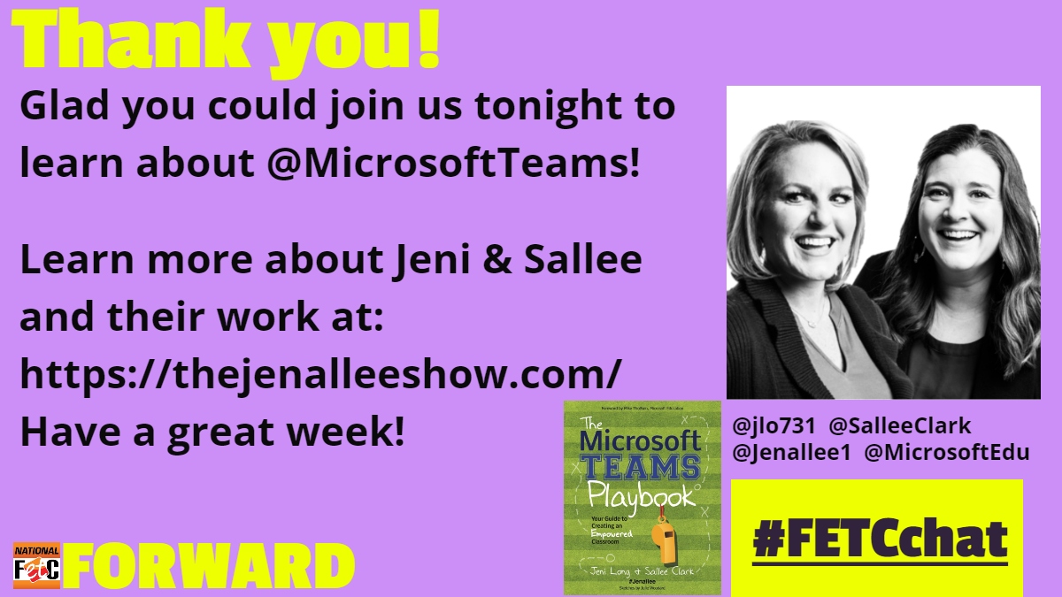 JenWomble's tweet photo. Thank you for joining our #FETCchat
Glad you could join us tonight to learn about @MicrosoftTeams from @jlo731 @SalleeClark @Jenallee1  
Learn more about them at: https://t.co/G5eag8tHUl 
Have a great week!
Keep pushing Forward for the Future of Education Technology! 
 #fetcchat https://t.co/NBQu9bCN22