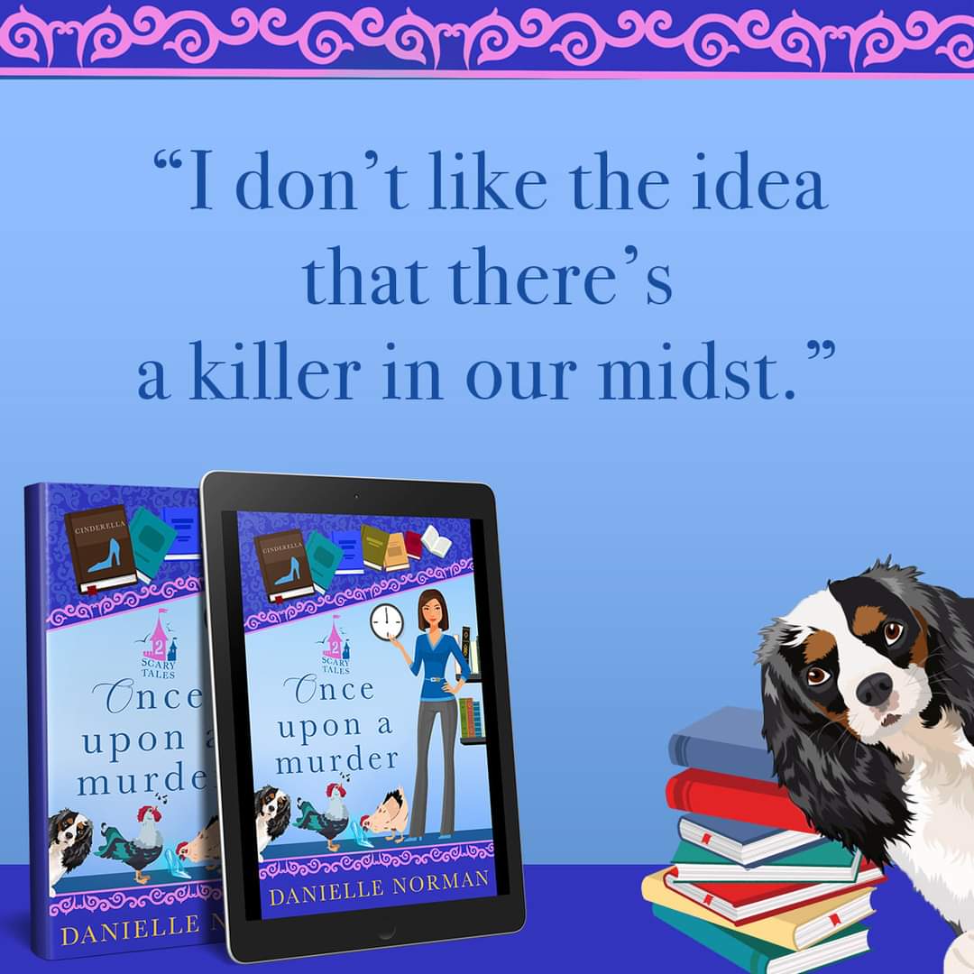 📚COMING SOON 📚
𝓞𝓷𝓬𝓮 𝓤𝓹𝓸𝓷 𝓐 𝓜𝓾𝓻𝓭𝓮𝓻 by USA bestselling author Danielle Norman will release on March 8th! This is the second cozy mystery stand alone novel in the Scary Tales series. Pre-order: [amazon.com/dp/B09SY9SH2L](amazon.com/dp/B09SY9SH2L)