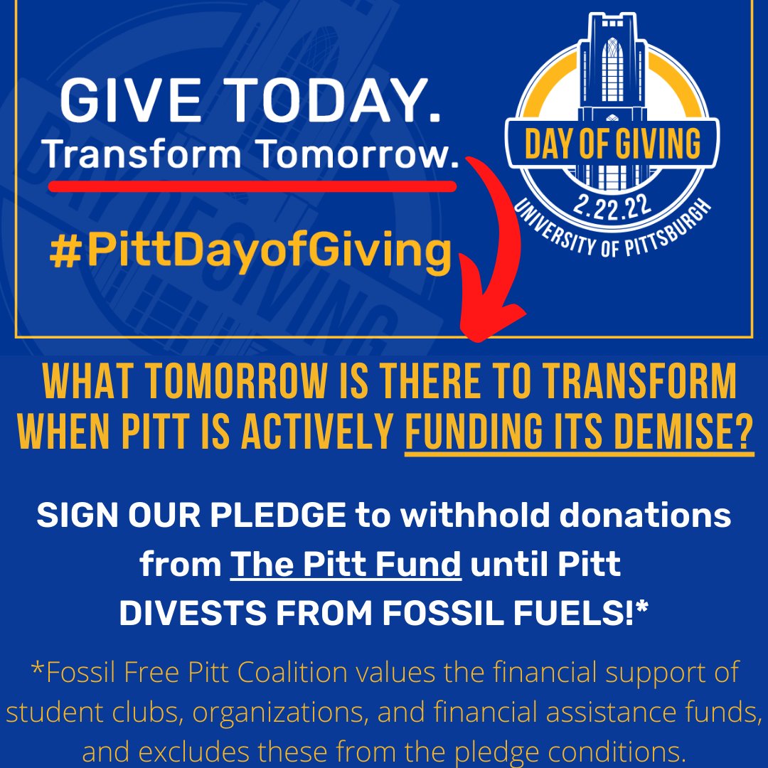 FossilFreePitt's tweet photo. We know @pittofficial has the money and the means to cancel its contracts with the fossil fuel industry.
See the link in our bio to sign the pledge!
#DivestPitt #Hail2Pitt #PDoG22 #PittDayofGiving #Hail2Profits https://t.co/BOpN6Zzstw