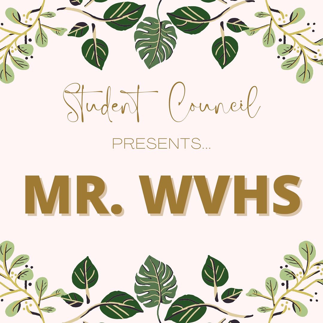 wvhsstuco's tweet photo. MR. WVHS IS BACK!!! Tuesday, March 8th at 7pm in the auditorium with doors opening at 6:30! $5 at the door! Check out our flyer with more info attached. https://t.co/2yMHFu3HrH