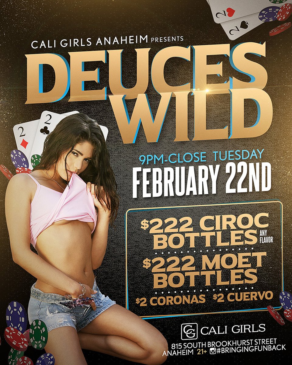 Deuces Wild Tonight!
.
.
.
#CaliGirlsAnaheim #CaliGirls #WorldWide #Fun #BringingFunBack #Open #Vibes #Love #VIP #Nightlife